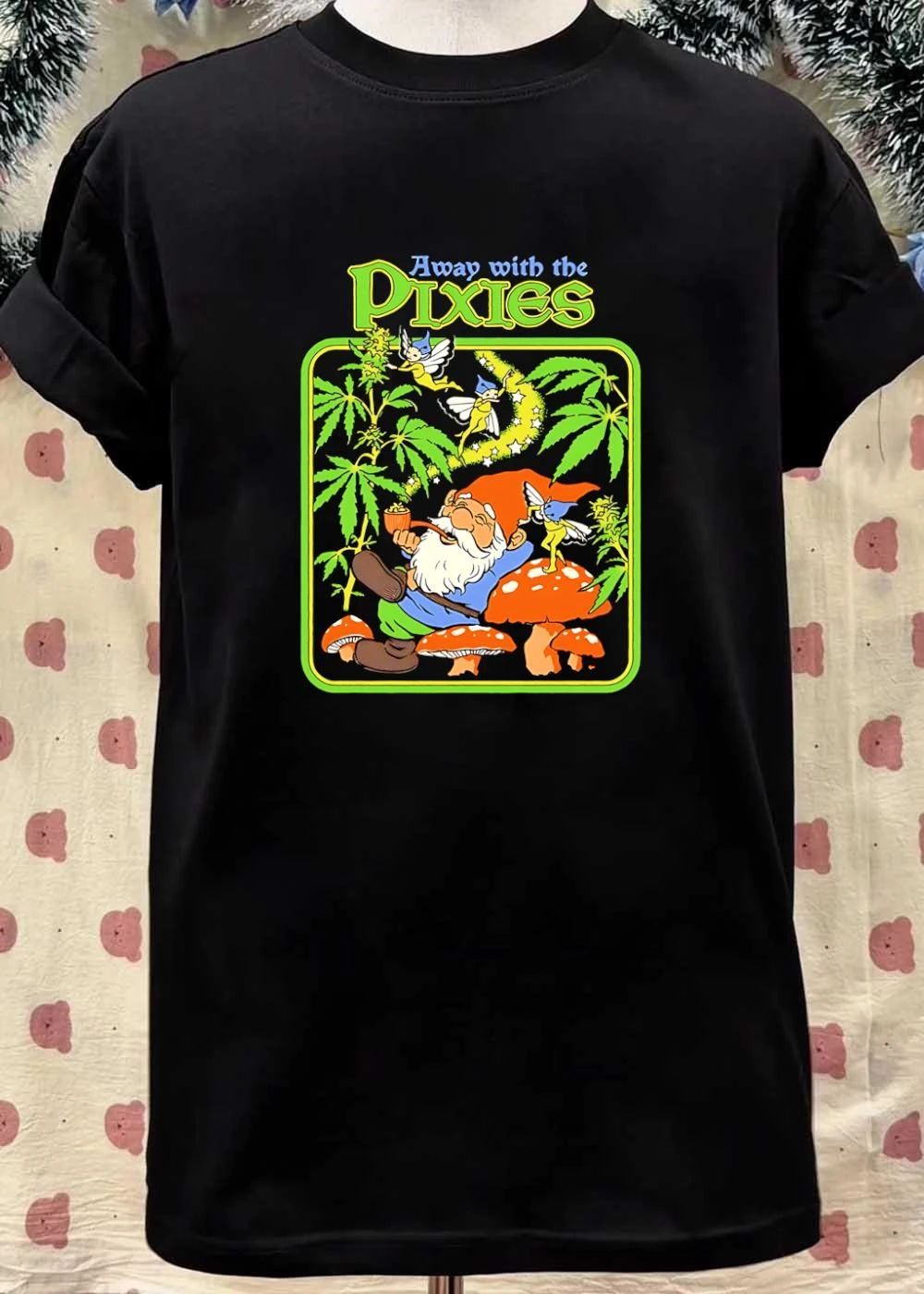Away With the Pixies Gnome Smoking Cannabis Weed Marijuana Mushroom Fantasy Pixie Shirt