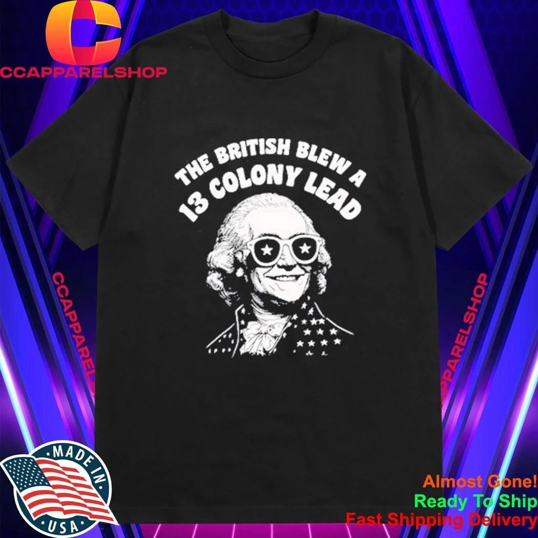 The British Blew A 13 Colony Lead Shirt