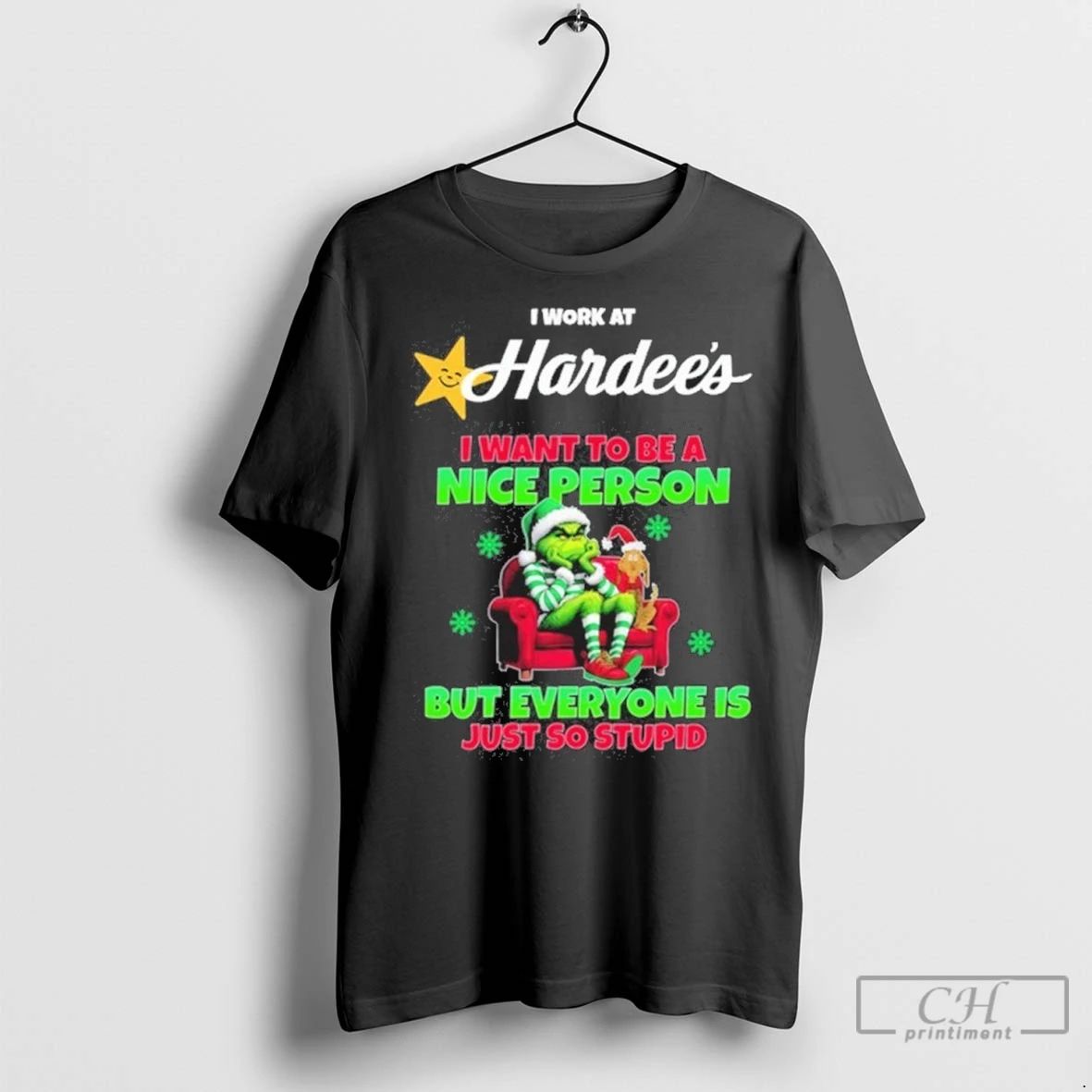 Premium Santa Grinch I Work At Hardees Logo I Want To Be A Nice Person