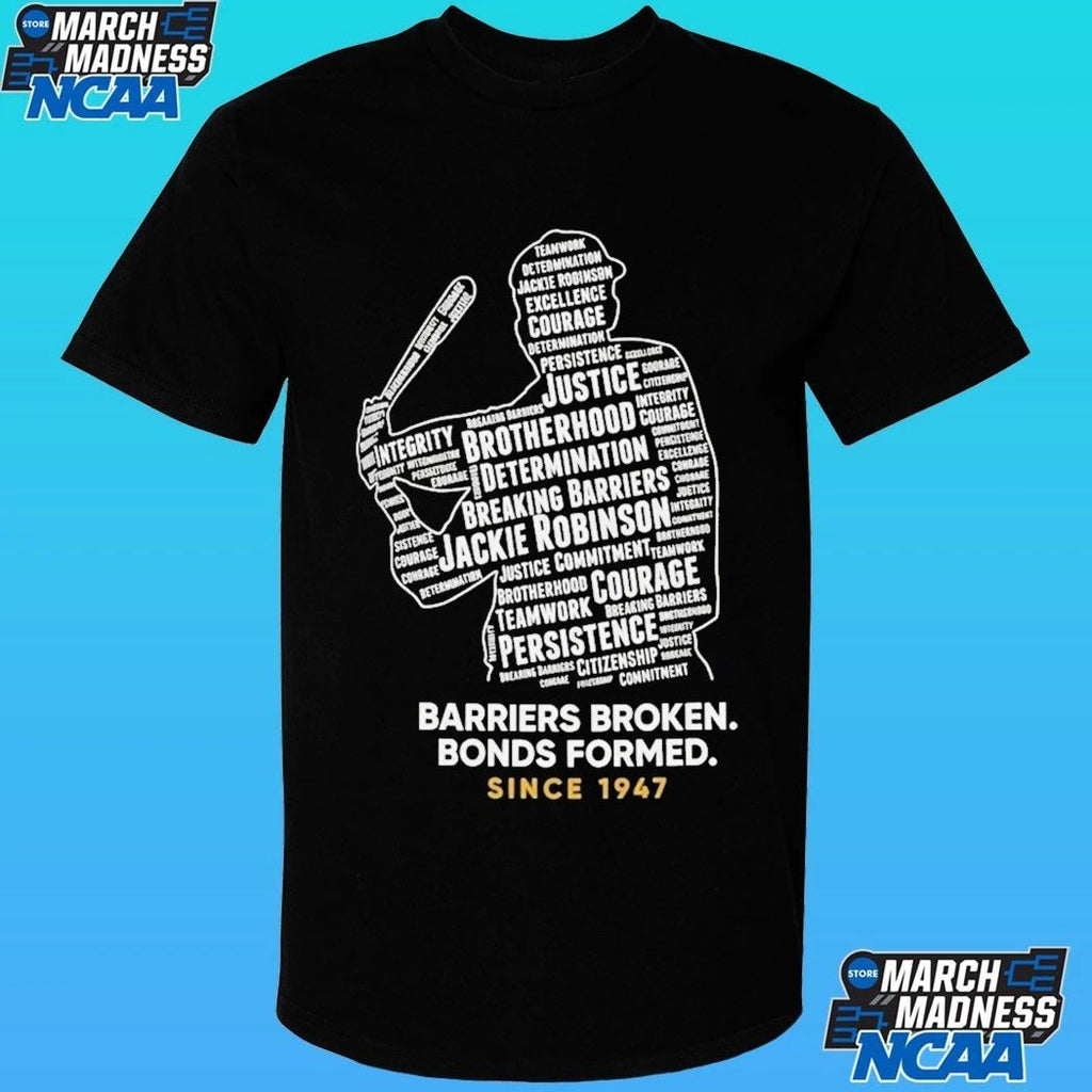 Jackie Robinson Day Barriers Broken Bonds Formed Since 1947 Shirt