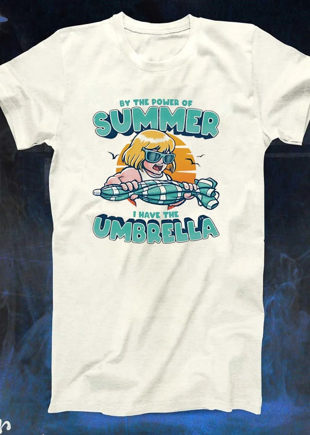 He-Man Masters of the Universe by the power of Summer I have the umbrella shirt