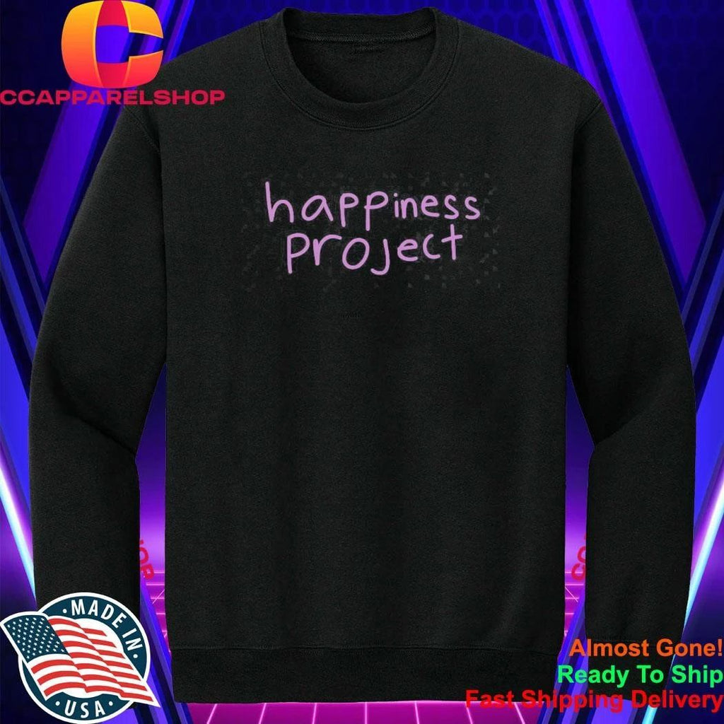 Baylen Out Loud Baylen Dupree Happiness Project Shirt
