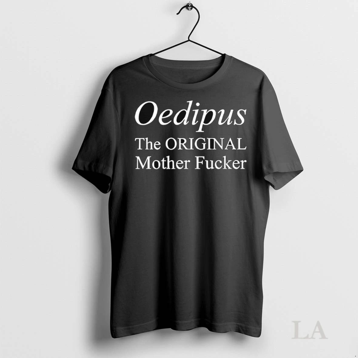 Original Oedipus The Mother Fcker