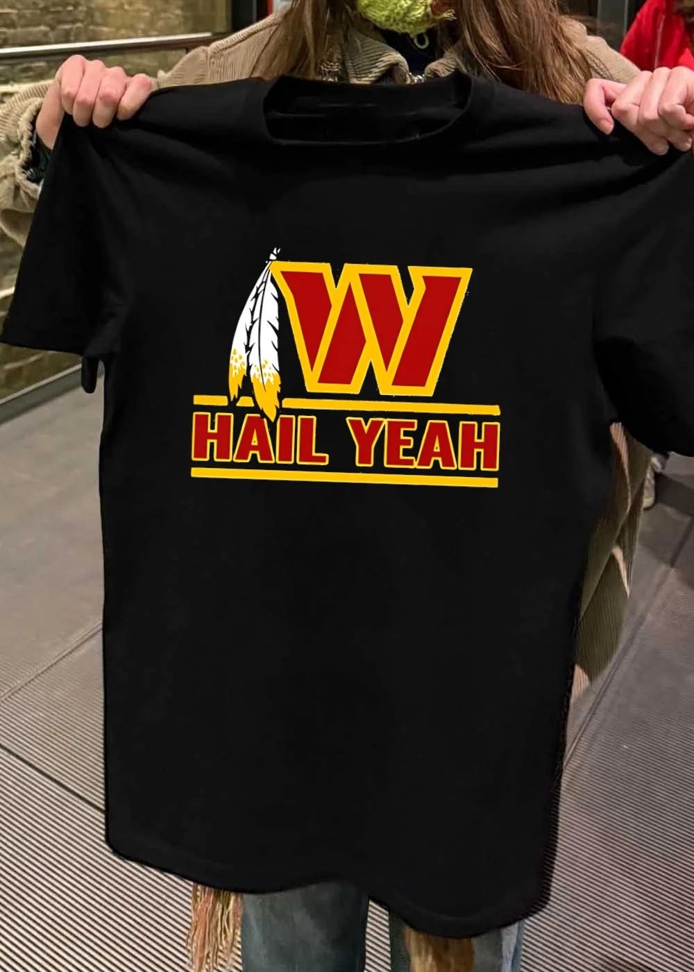 Hail Yeah Washington Commanders logo shirt