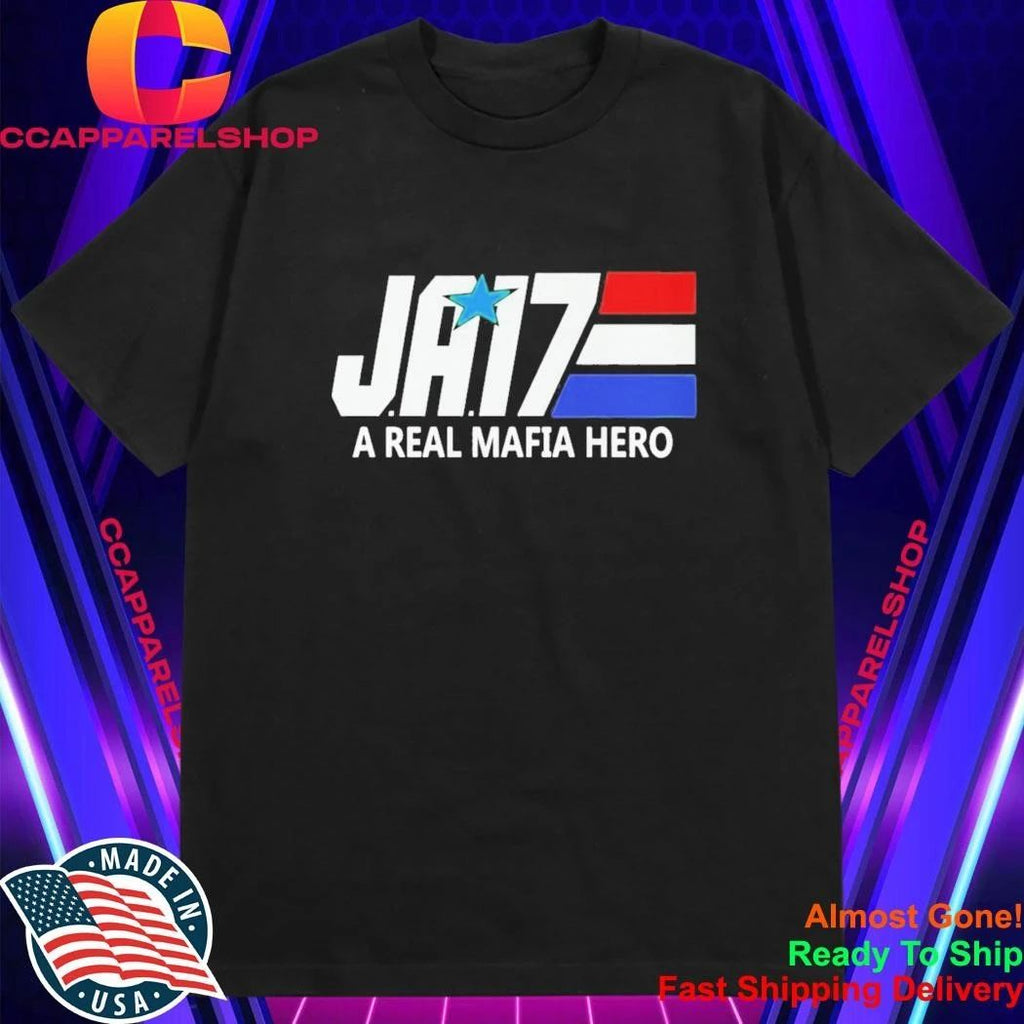 Ja17 A Real Mafia Hero Shirt