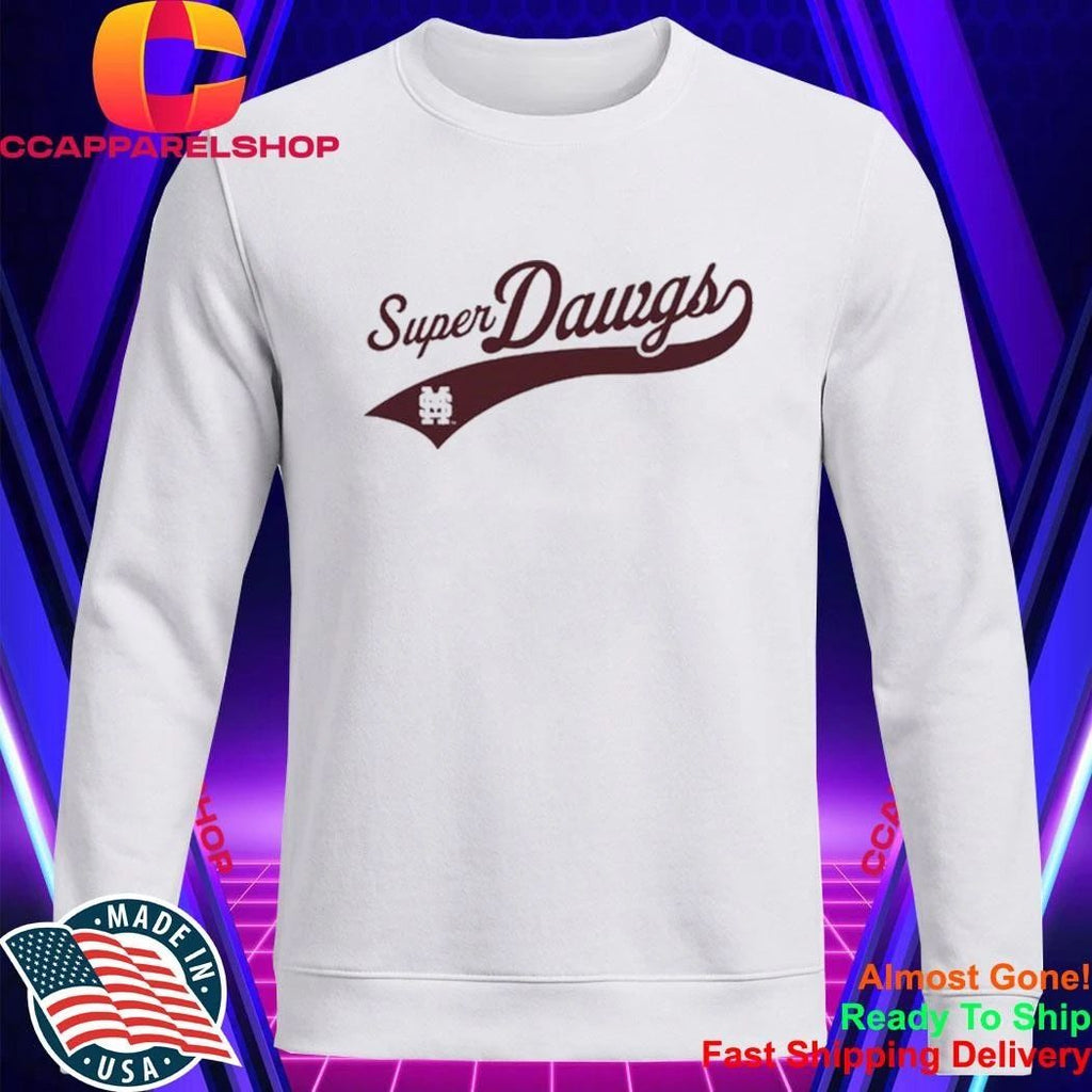Mississippi State Super Dawgs Shirt