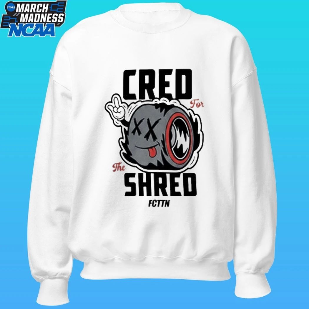 Cred For The Shred Shirt