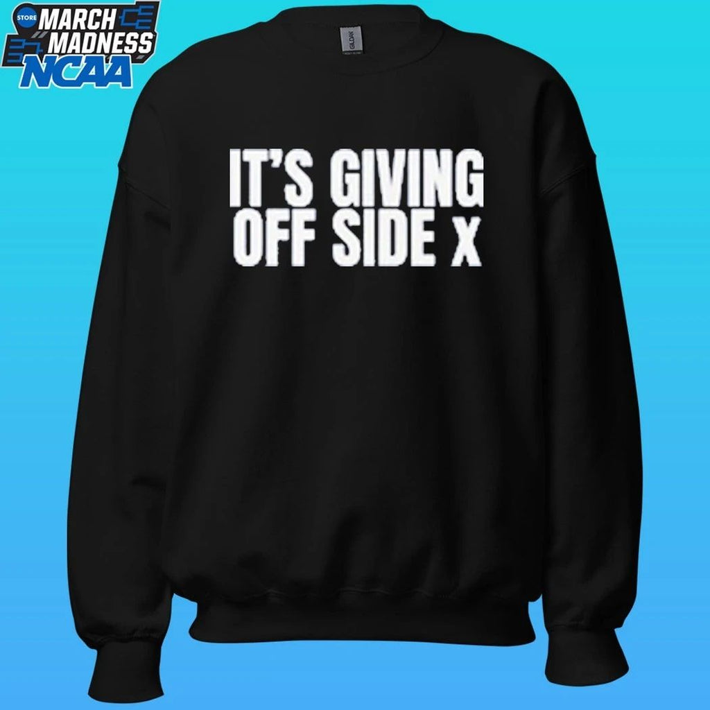 It’s Giving Off Side X Shirt