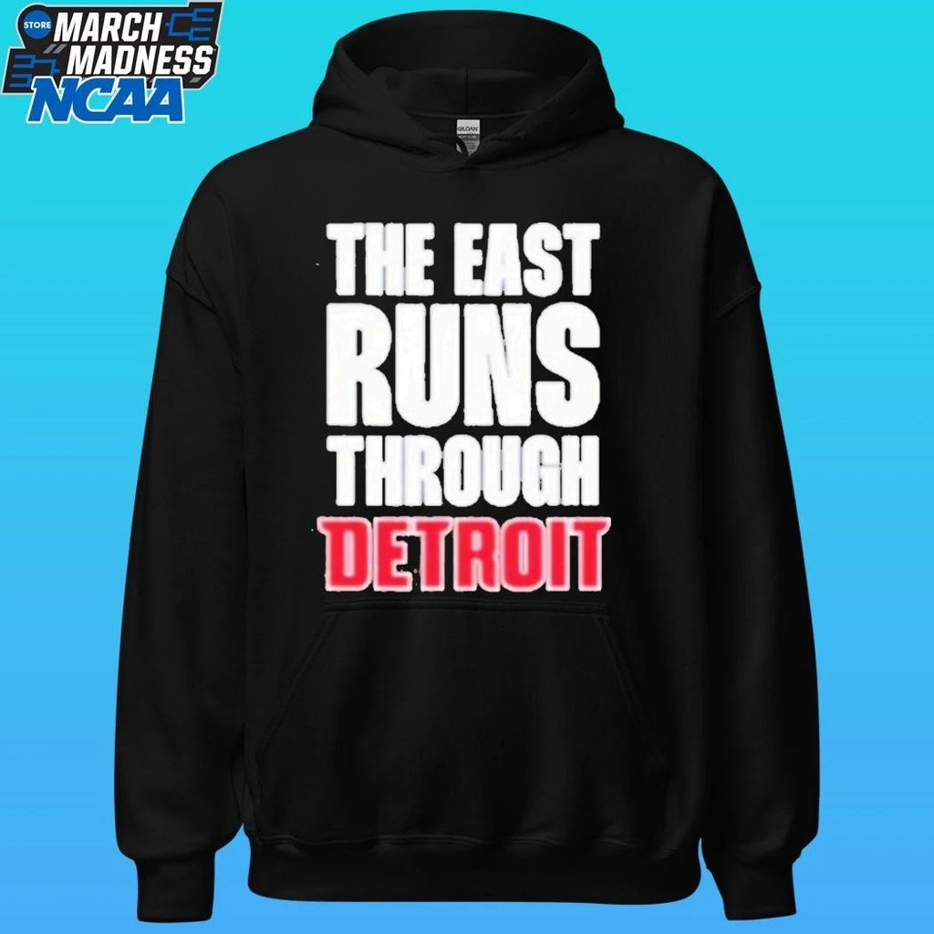 Detroit Pistons The East Runs Through Detroit Shirt
