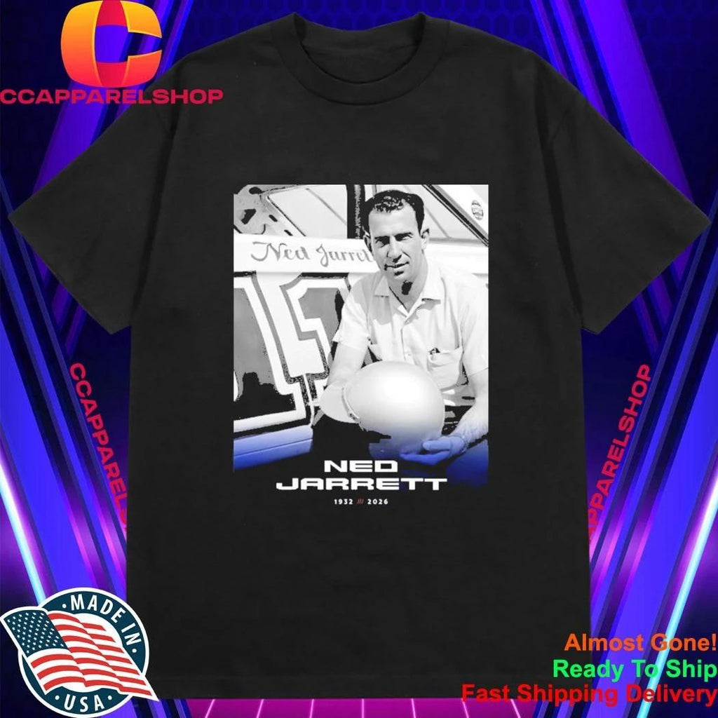 Rip Ned Jarrett 1932-2026 Shirt
