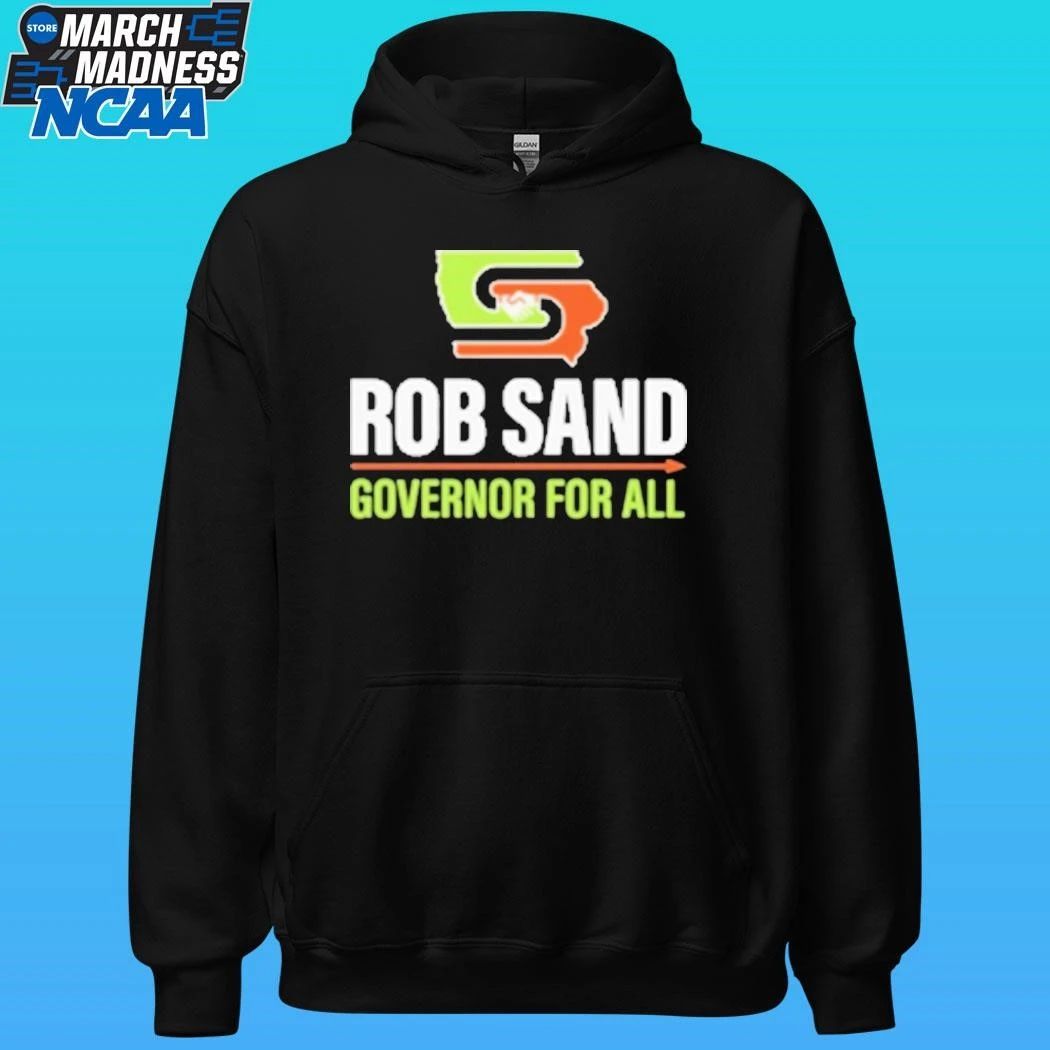 Rob Sand Governor For All Shirt