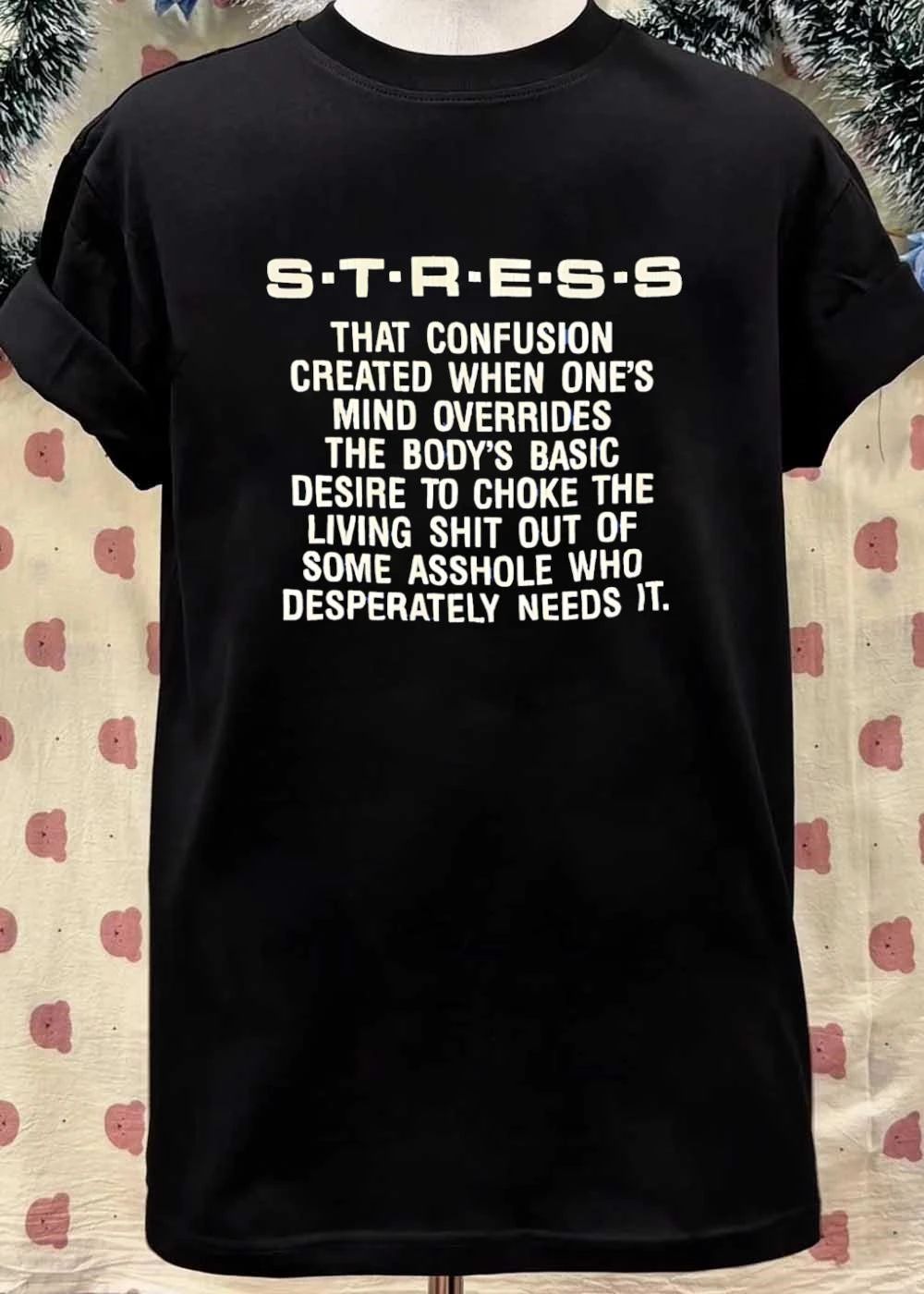 Stress Definition Choke Asshole Humorous Shirt