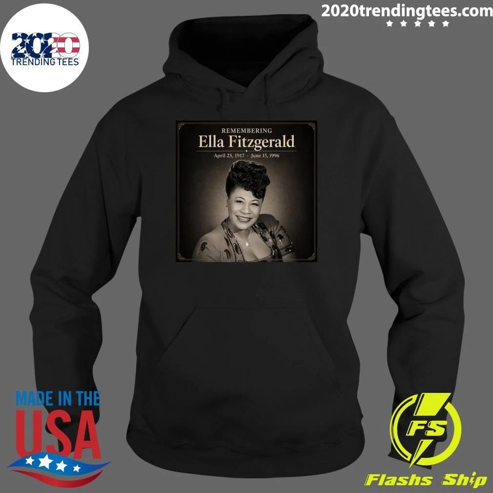 Remembering Ella Fitzgerald April 25, 1917 — June 15, 1996 Shirt