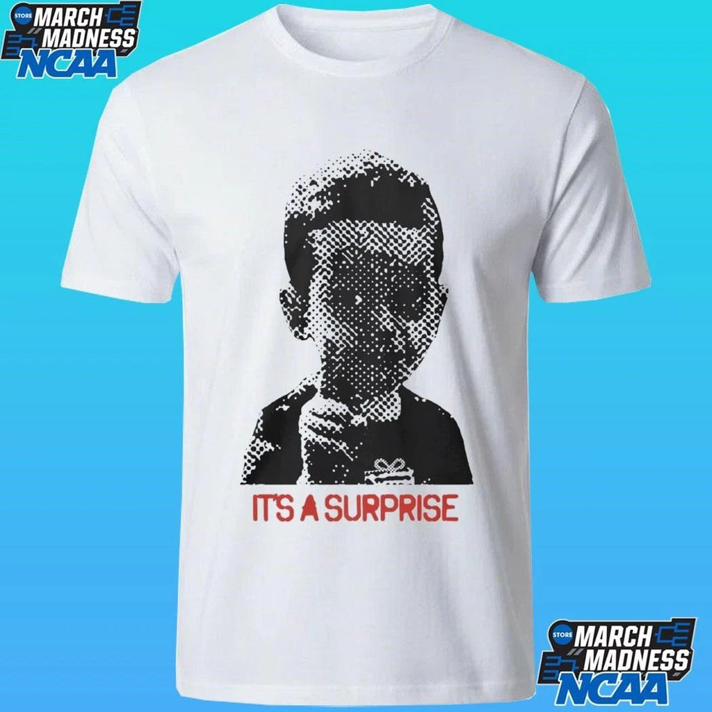 It’s A Surprise Do You Like Surprises Shirt