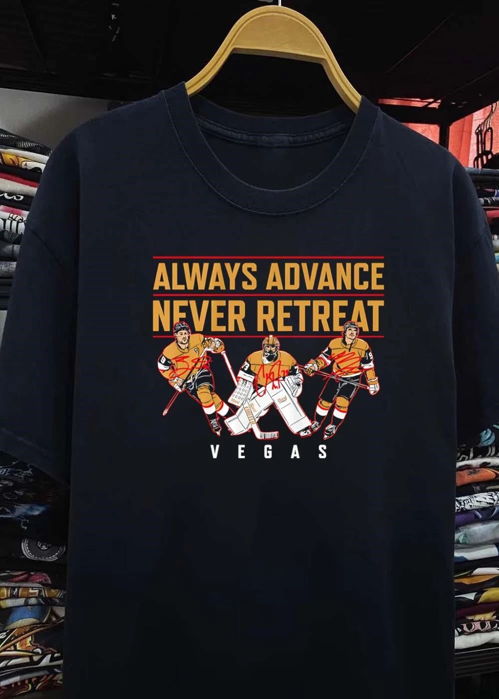 Always Advance Never Retreat Vegas Golden Knights 2023 Stanley Cup Shirt