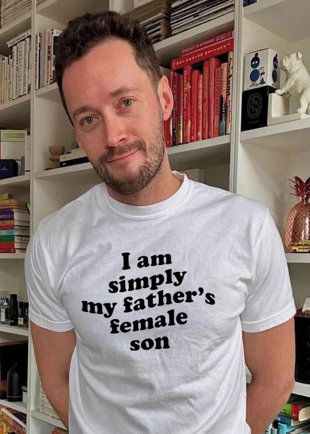 I am simply my fathers female son shirt