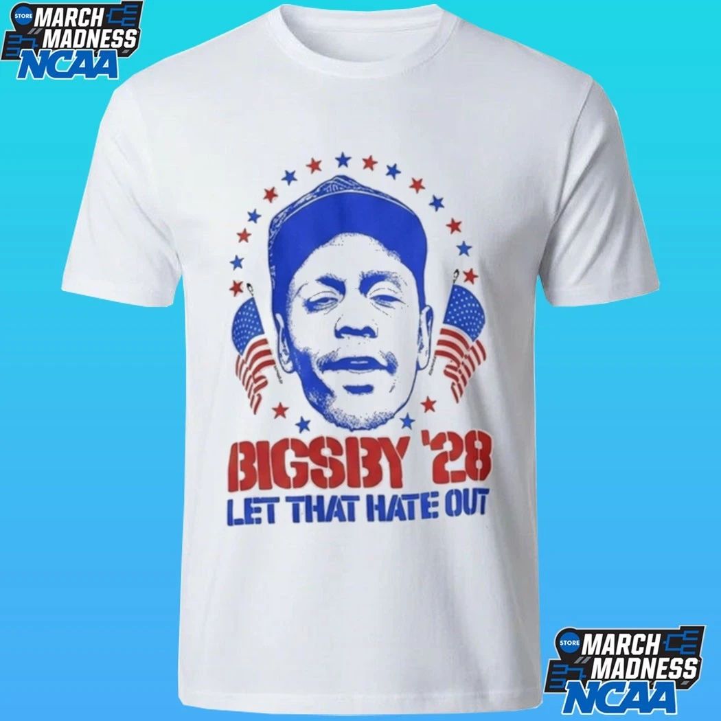 Clayton Bigsby 2028 Let That Hate Out Shirt