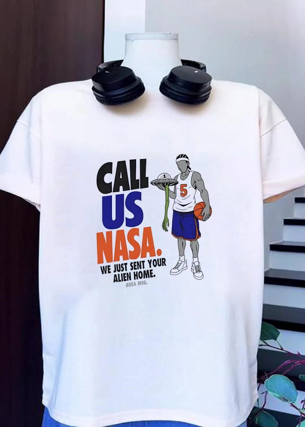 Area MSG Call Us NASA We Just Sent Your Alien Home Basketball Player T-Shirt(1)