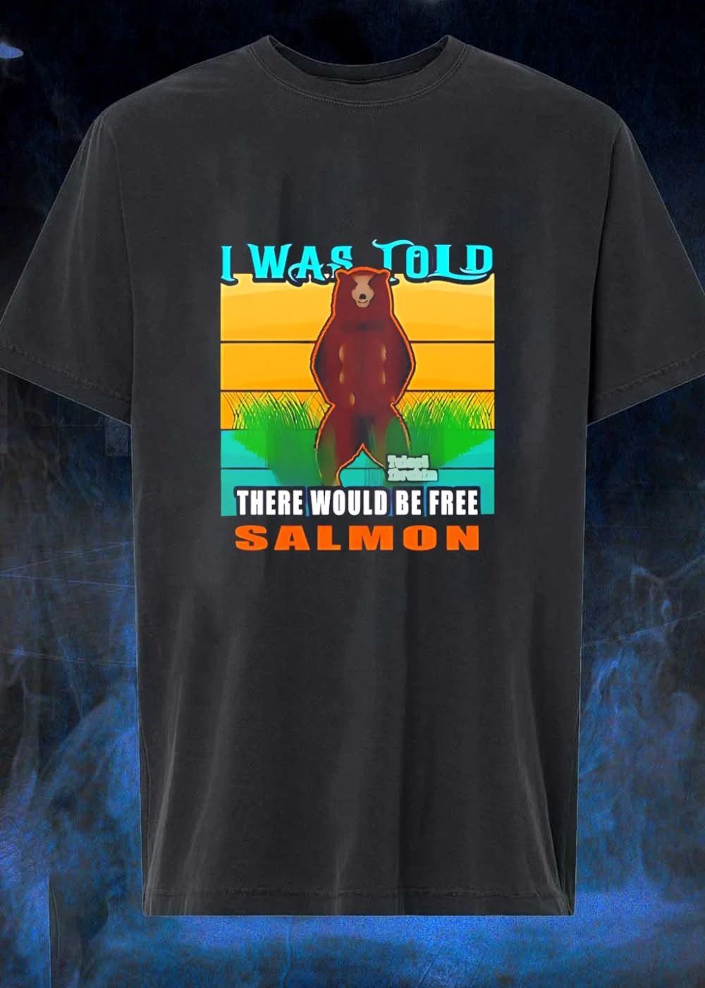 I Was Told There Would Be Free Salmon Standing Bear T-Shirt