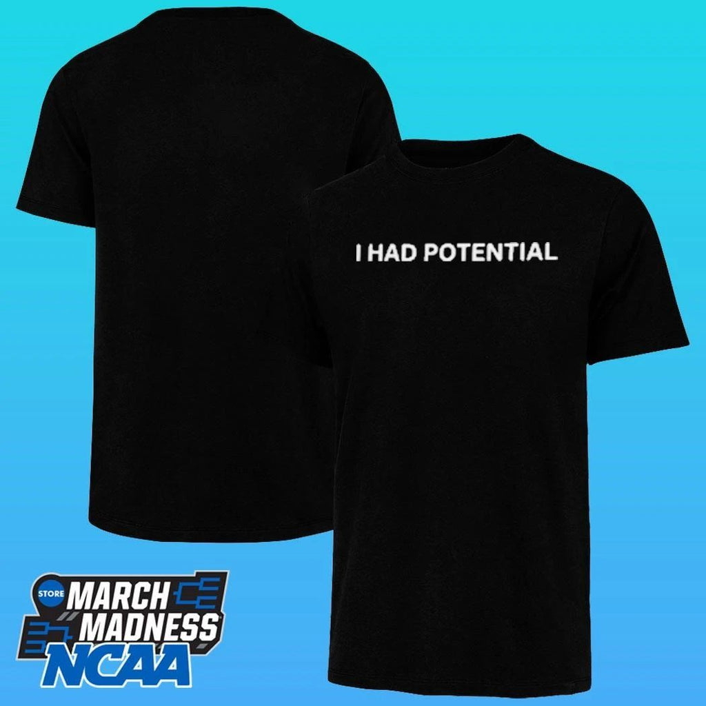 Ryan Gosling I Had Potential Shirt