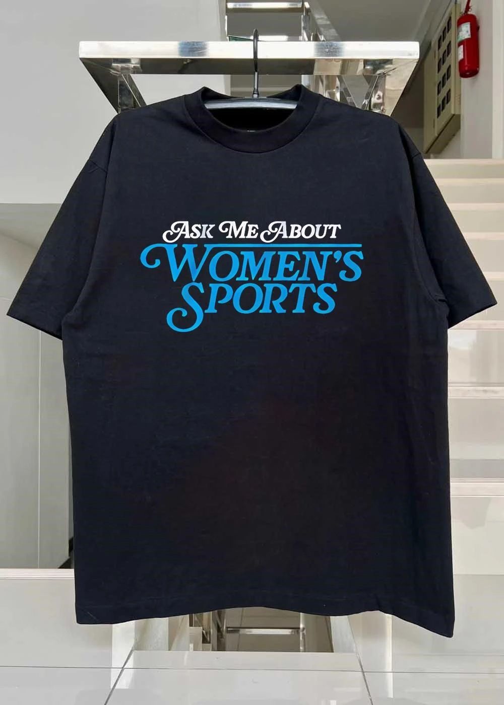 Ask Me About Women’s Sports shirt