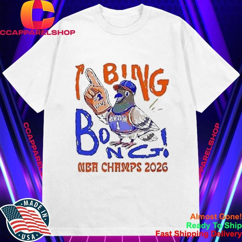 New York Pigeon Fan Bing Bong Nba Champs 2026 Shirt