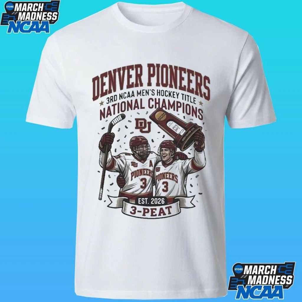 Denver Pioneers Win 3rd NCAA Men’s Hockey Title National Champions 3 Peat Est 2026 Shirt