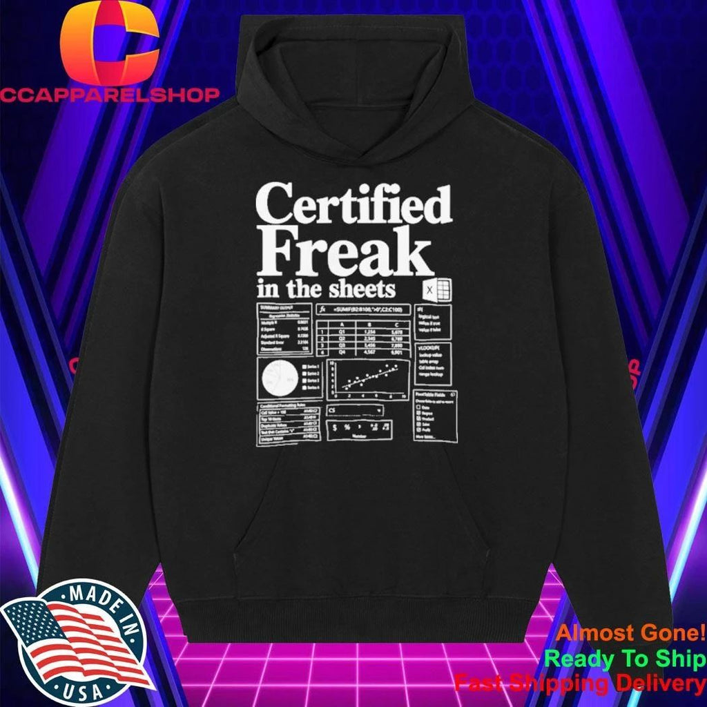 Certified Freak In The Sheets Shirt