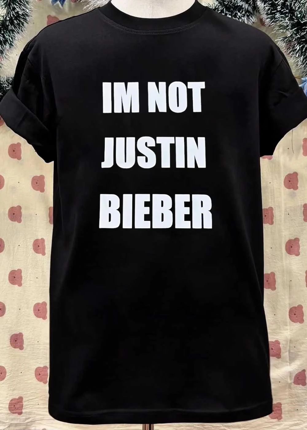 I Am Not Justin Bieber shirt