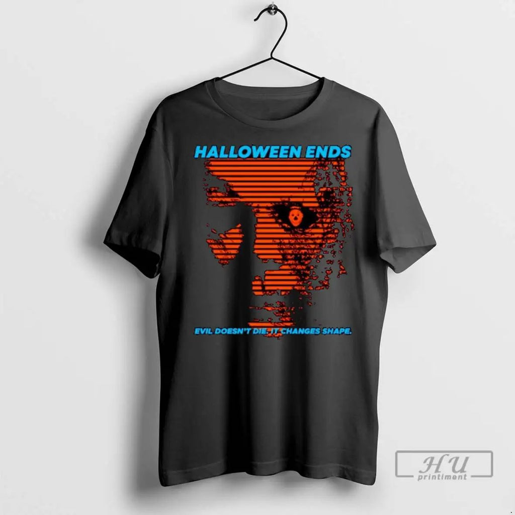 Trending Halloween Ends Evil Doesnt Die It Changes Shape Ornaments T Shirts