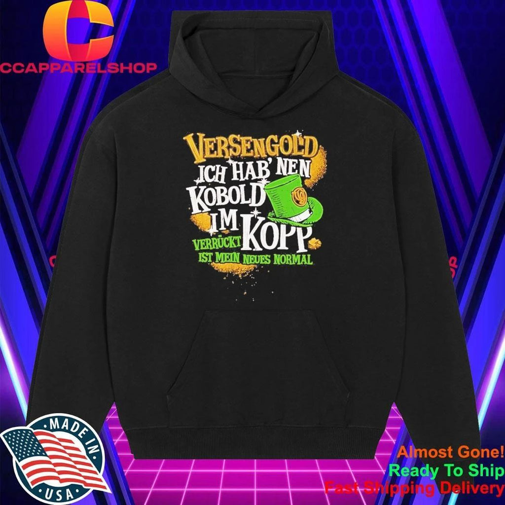 Versengold Ich Hab Nen Kobold Im Kopp Shirt