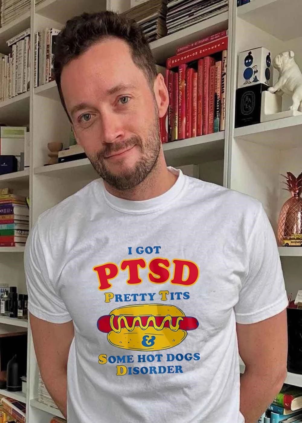 I got PTSD pretty tits and some hot dogs disorder shirt