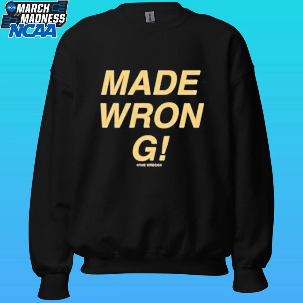 The Wrecks Made Wrong Shirt