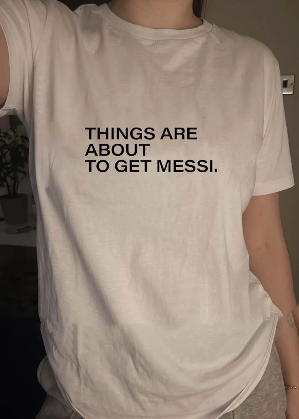 New Things are about to get Messi Soccer T-Shirt