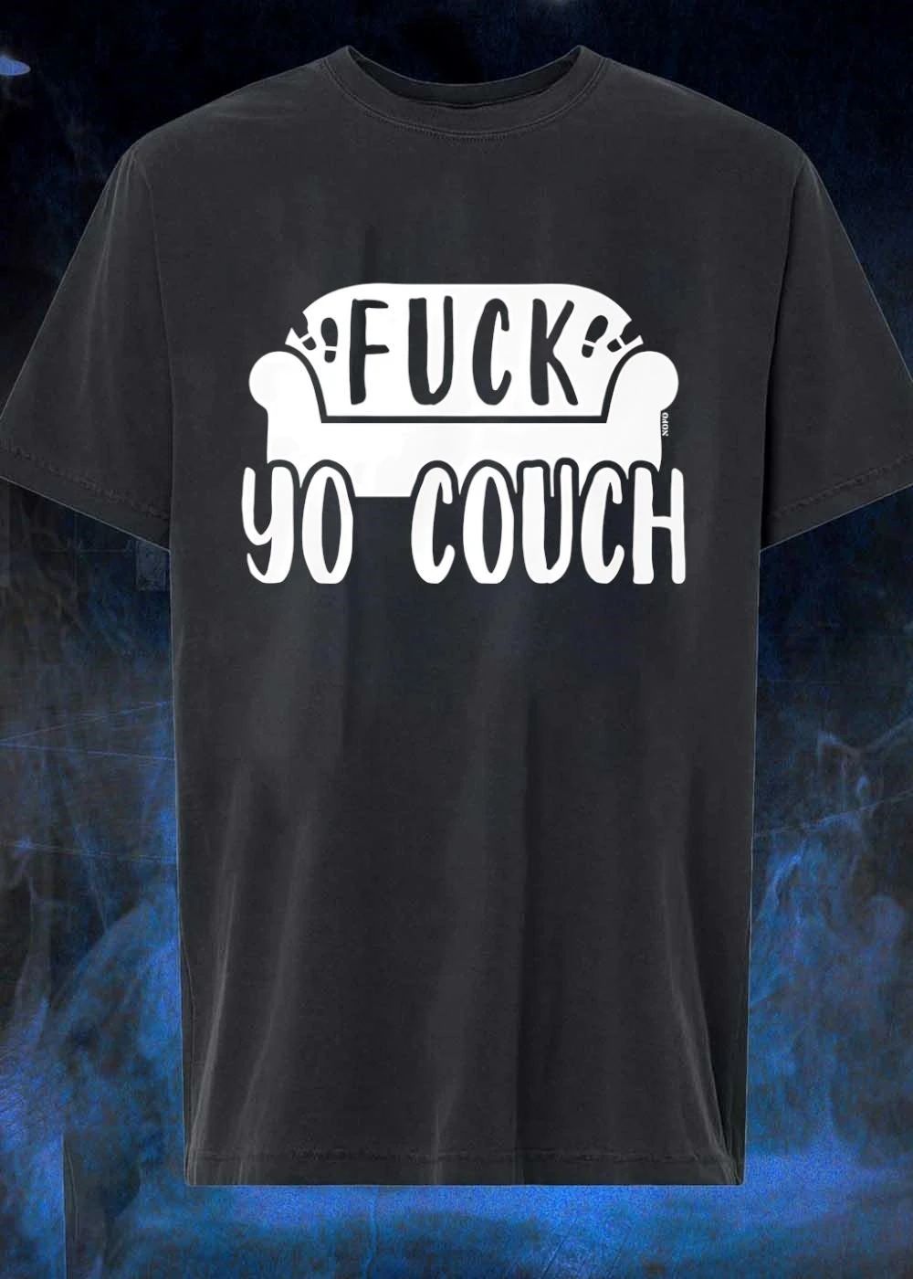 Nofo Fuck Yo Couch T-Shirt