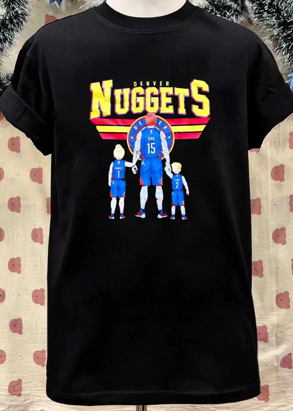 Denver Nuggets Dad Charley 1 Charley 2 Basketball Jersey Style shirt