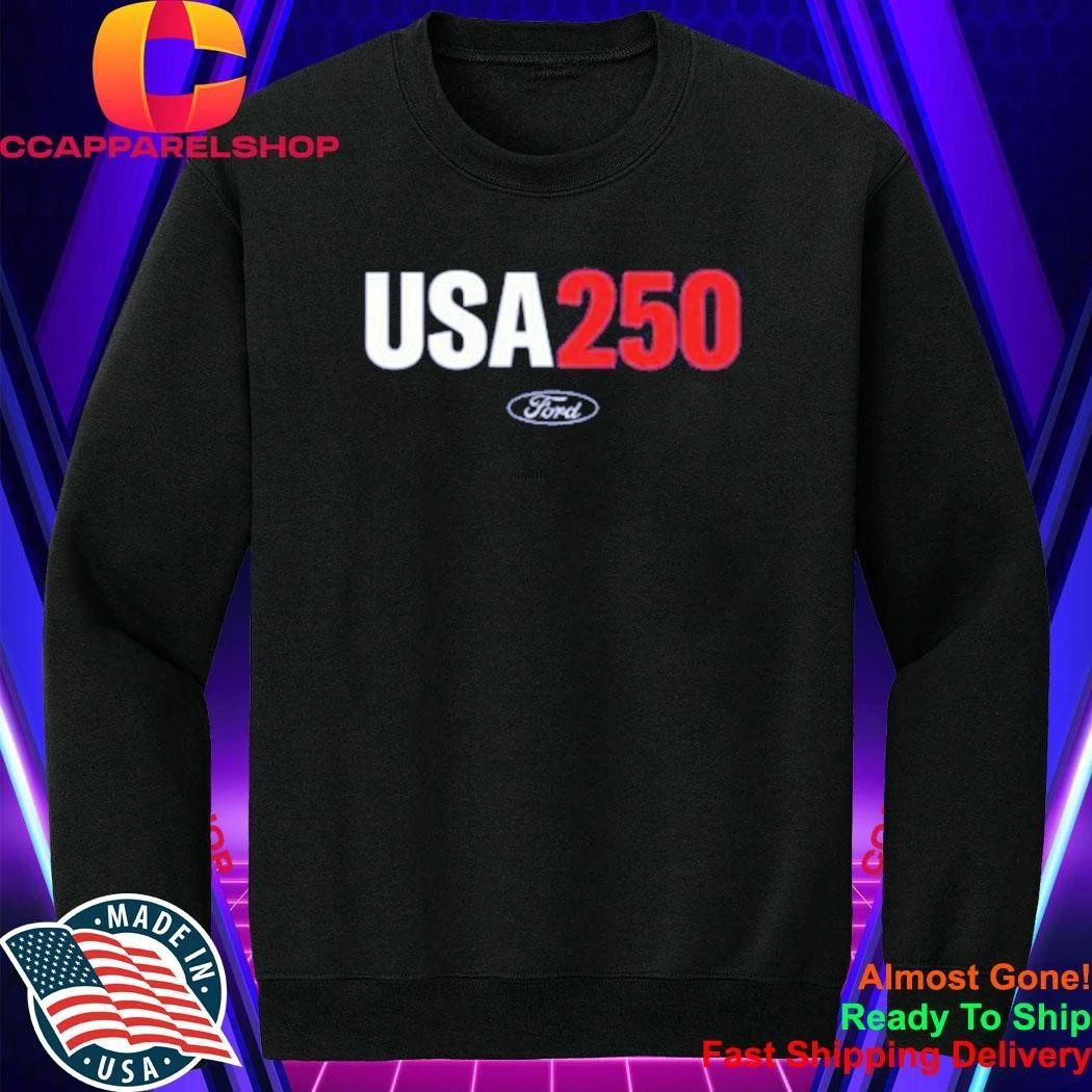Made In The Usa Ford Usa 250 Shirt