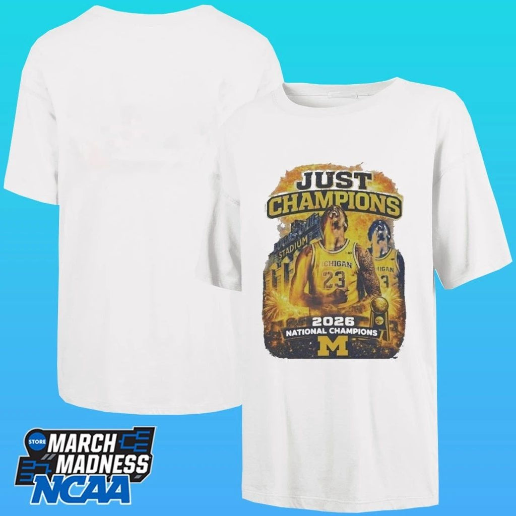 Just Champions Basketball 2026 National Champions Michigan Wolverines Shirt