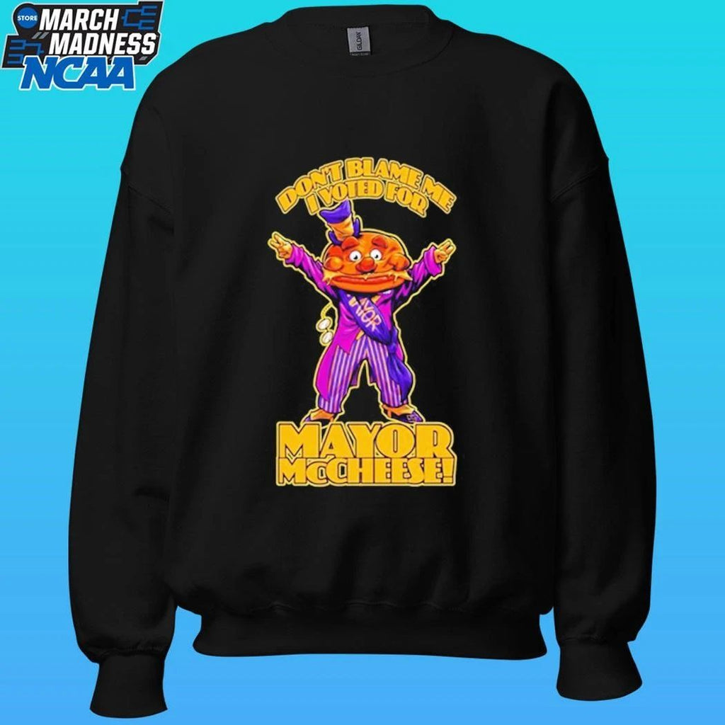Beastwreck Don’t Blame Me I Voted For Mayor Mccheese Shirt