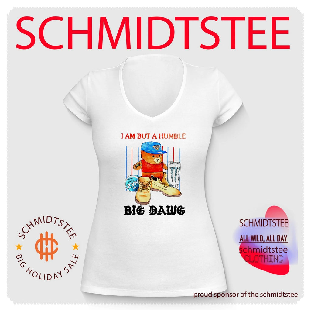 Bear I am but a humble big dawg shirt
