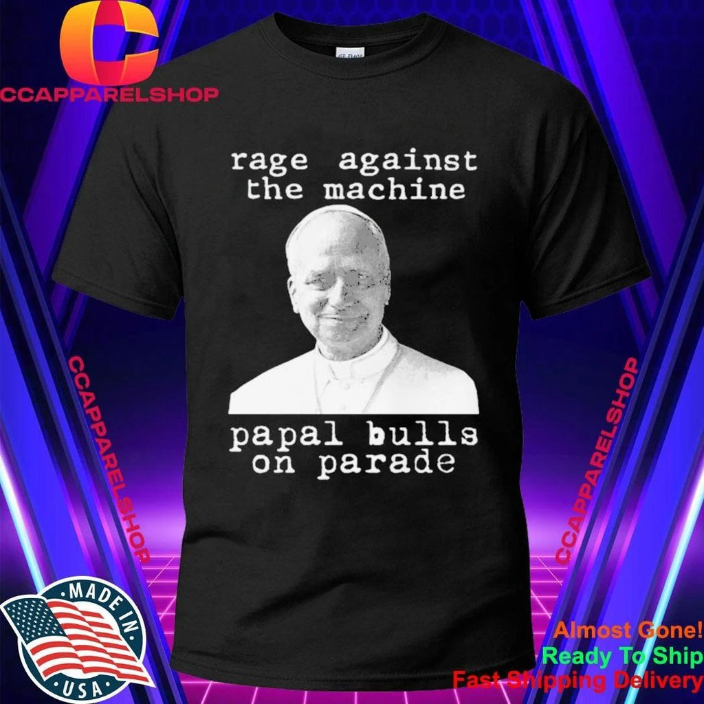 Rage Against The Machine Papal Bulls On Parade Shirt