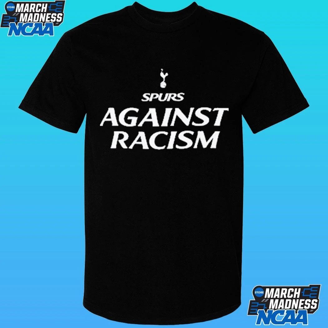 Spurs Against Racism Shirt