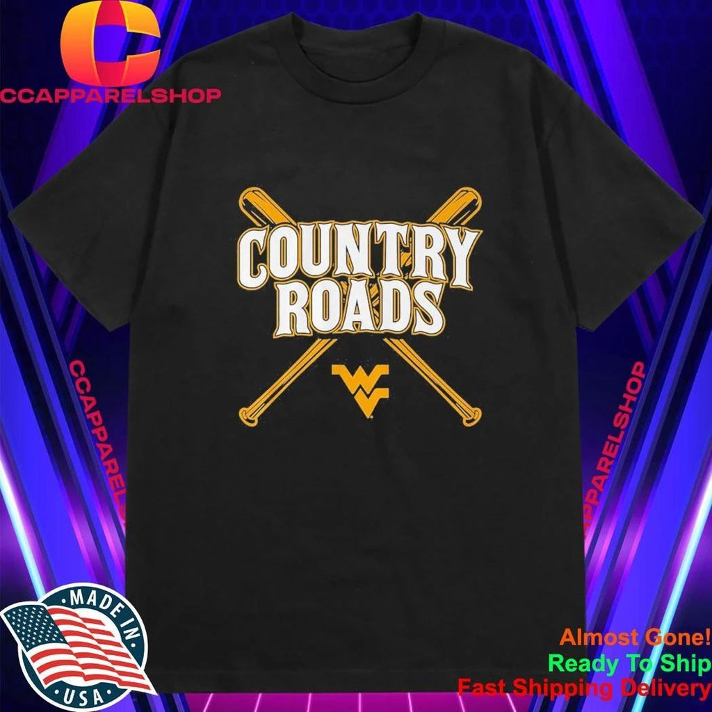 West Virginia Baseball Country Roads Shirt