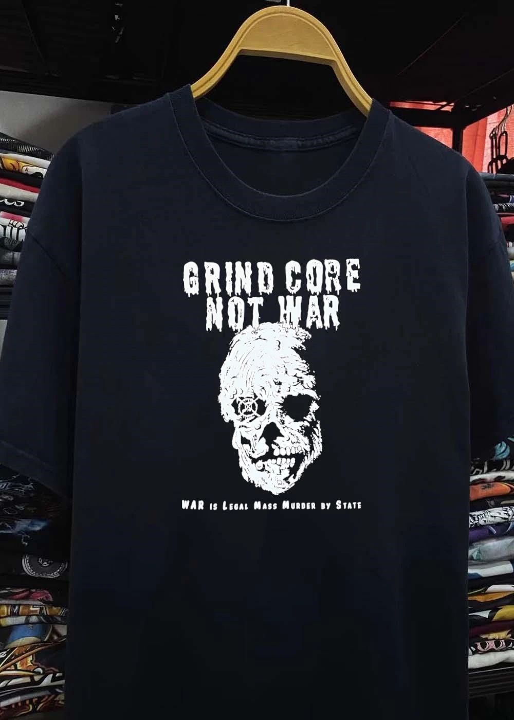 Grind Core Not War Skull War is Legal Mass Murder by State T-Shirt
