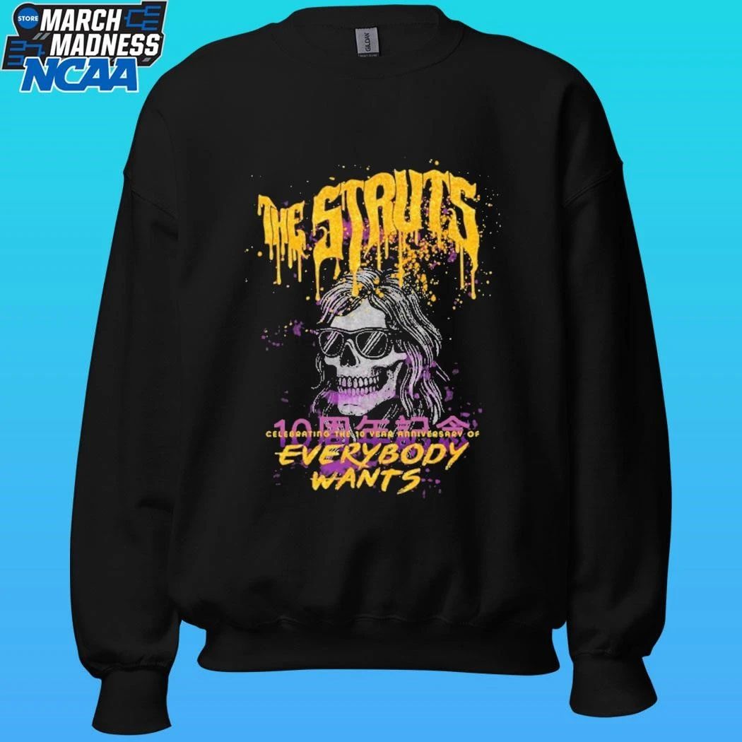 The Struts Celebrating The 10 Years Of Everybody Wants Skull Shirt