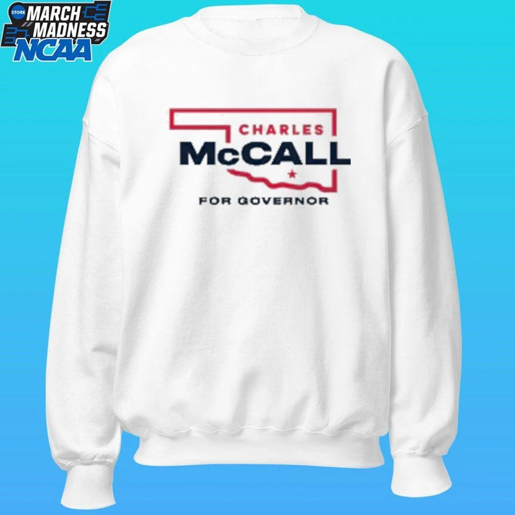 Charles Mccall For Oklahoma Governor 2026 Shirt