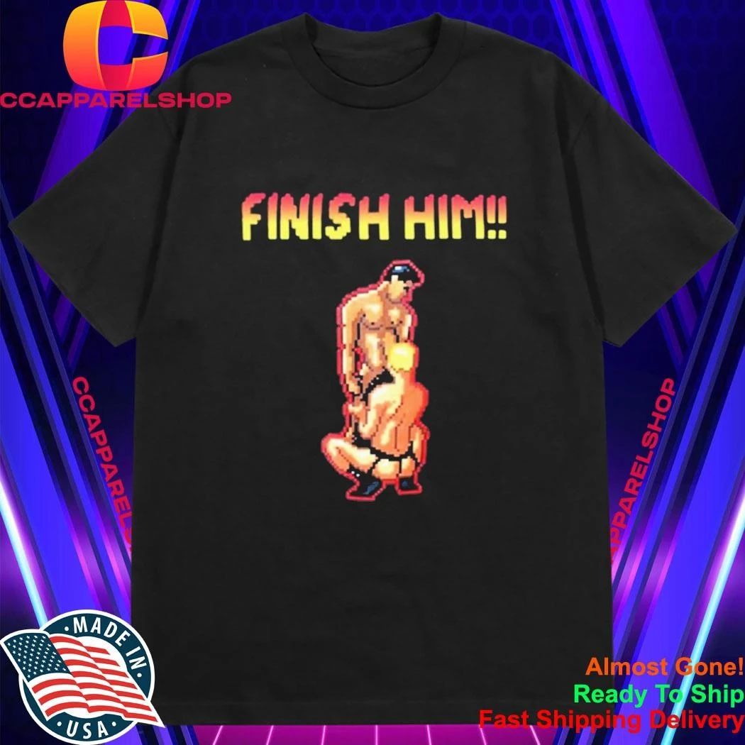 Finish Him 8 Bit Gay Game Shirt