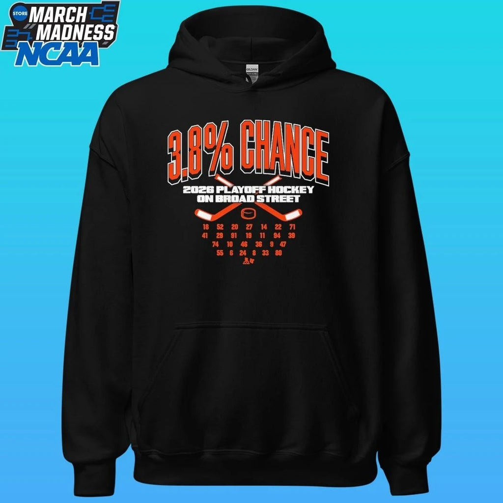 Philadelphia Flyers 3.8% Chance 2026 Playoff Hockey On Broad Street Shirt