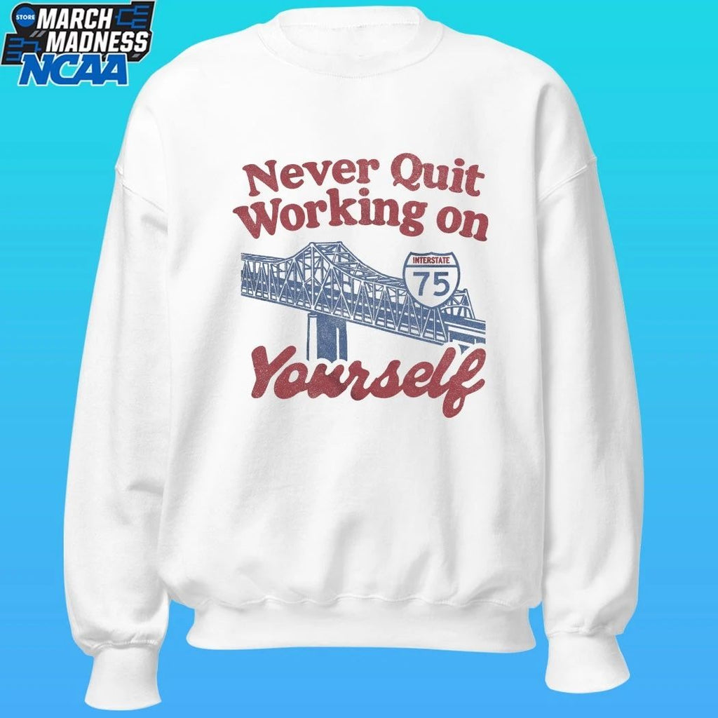 Never Quit Working On Yourself I75 Brent Spence Bridge Shirt