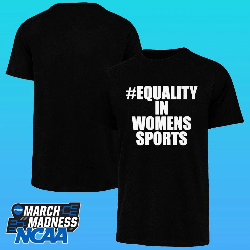 Equality In Women’s Sports Shirt